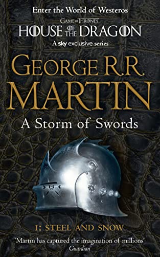 A Storm of Swords: Part 1 Steel and Snow (A Song of Ice and Fire, Book 3)