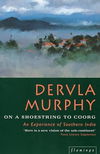 On a Shoestring to Coorg: An Experience of Southern India