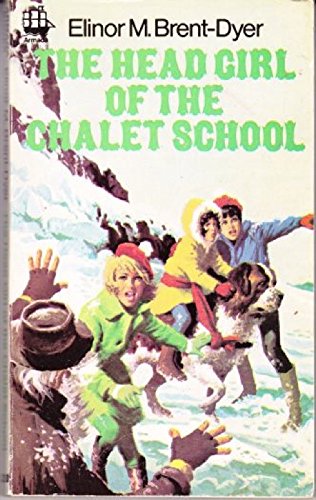 The Head Girl of the Chalet School (Armada)
