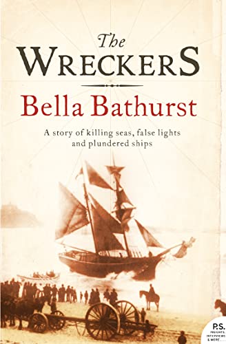 The Wreckers : A Story of Killing Seas, False Lights and Plundered Ships