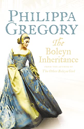 The Boleyn Inheritance (HARDBACK FIRST EDITION, FIRST PRINTING, SIGNED BY AUTHOR, PHILIPPA GREGORY)