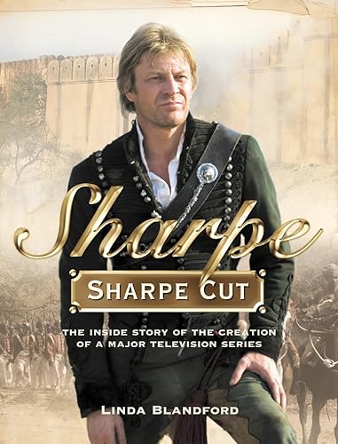 SHARPE > SHARPE CUT The Inside Story of the Creation of a Major Television Series