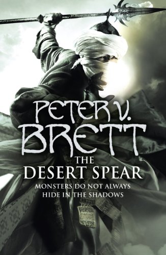 The Desert Spear (The Demon Cycle, Book 2) signed By The Author