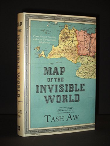 MAP OF THE INVISABLE WORLD - SIGNED, DATED & LOCATED FIRST EDITION FIRST PRINTING