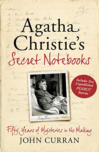 AGATHA CHRISTIE'S SECRET NOTEBOOKS - FIFTY YEARS OF MYSTERIES IN THE MAKING - SIGNED FIRST EDITIO...
