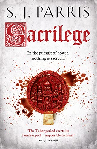 SACRILEGE - THE GIORDANO BRUNO MYSTERIES BOOK THREE - RARE SIGNED & PUBLICATION DATED FIRST EDITI...