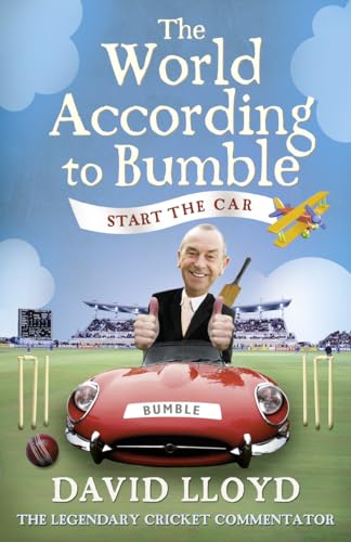 The World According to Bumble: Start the Car