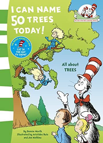 I Can Name 50 Trees Today. Based on the Characters Created by Dr Seuss