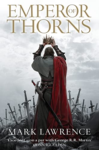 EMPEROR OF THORNS - THE BROKEN EMPIRE, BOOK THREE - RARE EXCLUSIVE LIMITED SIGNED & NUMBERED HARD...