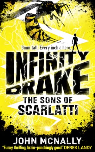 INFINITY DRAKE : THE SONS OF SCARLATTI - SIGNED FIRST EDITION FIRST PRINTING WITH BLACK PAGE EDGES