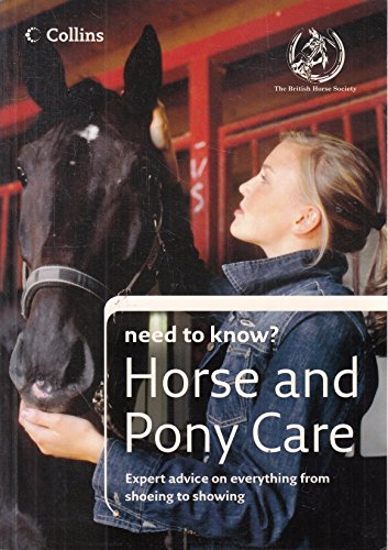 Need to Know?: Horse and Pony Care
