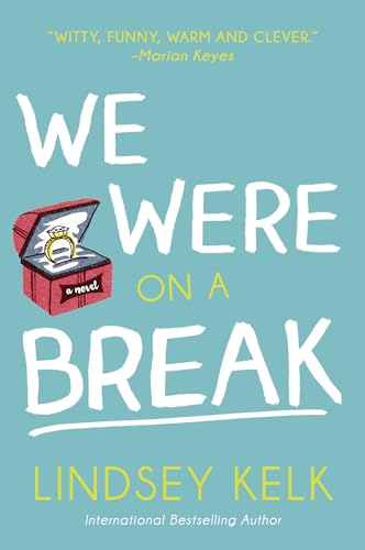 We Were On a Break