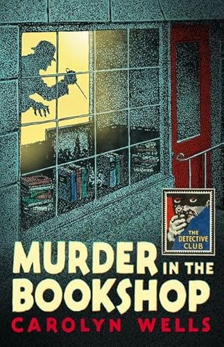 Detective Club Crime Classics Murder in the Bookshop