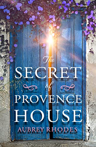 The Secret of Provence House: The perfect beach read to escape into this summer 2020!
The Secret of Provence House: The perfect beach read to escape into this summer 2020!