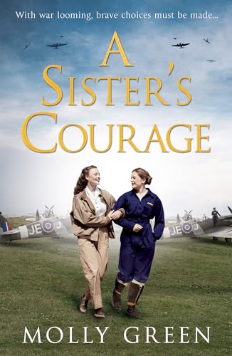 A Sisters Courage: An inspiring wartime story of friendship, bravery and love (The Victory Sisters) (Book 1)
A Sisters Courage: An inspiring wartime story of friendship, bravery and love (The Victory Sisters) (Book 1)
