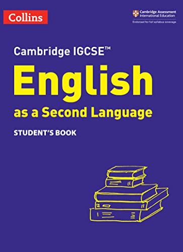 Collins Cambridge IGCSE Cambridge IGCSE English as a Second Language Student's Book
Collins Cambridge IGCSE Cambridge IGCSE English as a Second Language Student's Book
