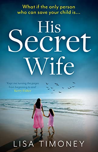 His Secret Wife: An explosive and heartbreaking family drama novel for 2023
His Secret Wife: An explosive and heartbreaking family drama novel for 2023