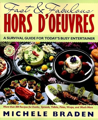 Fast & Fabulous Hors D'oeuvres