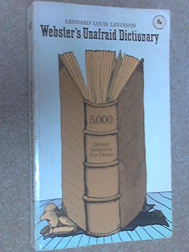 Webster's Unafraid Dictionary
