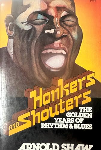 Honkers and Shouters