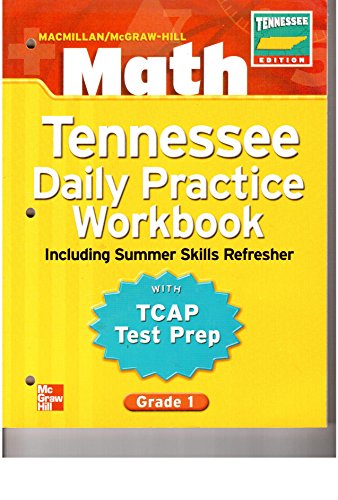 MacMillan/ McGraw-Hill Tennessee Daily Practice Workbook with TCAP Test Prep Grade 1