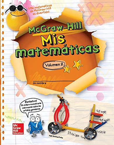 Mcgraw-Hill My Math, Grade 3, Spanish Student Edition, Volume 2 (Elementary Math Connects) (Spanish ; 9780021233984 ; 0021233985
Mcgraw-Hill My Math, Grade 3, Spanish Student Edition, Volume 2 (Elementary Math Connects) (Spanish ; 9780021233984 ; 0021233985