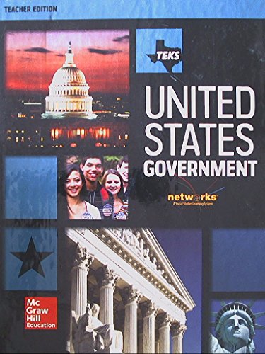 TEKS United States Government, Teacher Edition, Grade 12, 9780021354771, 0021354774