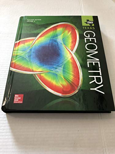 TEKS TEXAS, Geometry, Teacher Edition, Volume 2, 9780021401161, 0021401160