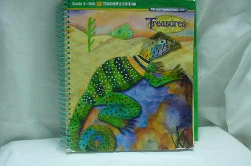 Reading Treasures Grade 4 Unit 3 Teacher's Edition (Reading Treasure Grade 4)