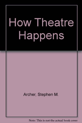 ISBN 9780023038303 product image for How Theatre Happens | upcitemdb.com