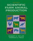 Scientific Farm Animal Production: An Introduction to Animal Science. 5th Edition.