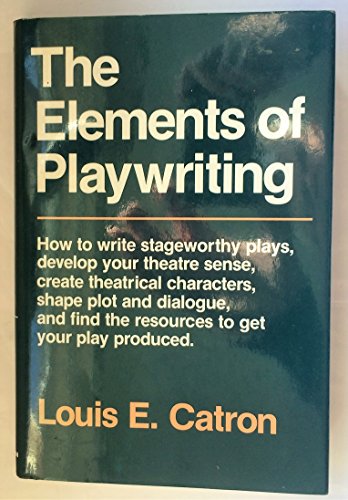 The Elements of Playwriting