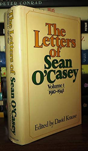 THE LETTERS OF SEAN O'CASEY; VOLUME 1 1910-1941