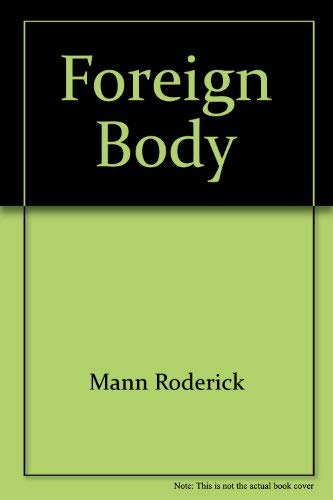 FOREIGN BODY