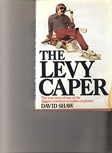 THE LEVY CAPER