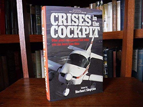 Crises in the Cockpit