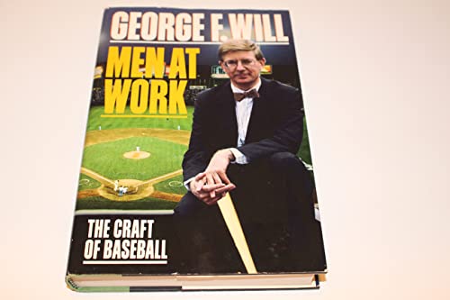Men at Work - the Craft of Baseball