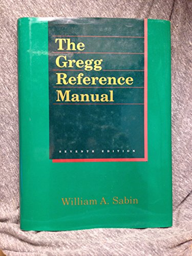 The Gregg Reference Manual by William Sabin (2010, Spiral) The Gregg Reference Manual by William Sabin (2010, Spiral)