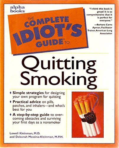 Complete Idiot's Guide to Quitting Smoking