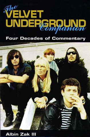 The Velvet Underground Companion: Four Decades of Commentary.