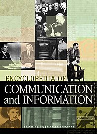 Encyclopedia of Communication and Information. 3 Volumes complete