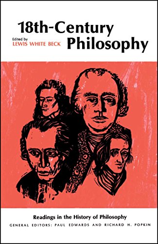 Eighteenth-Century Philosophy (Readings in the History of Philosophy).