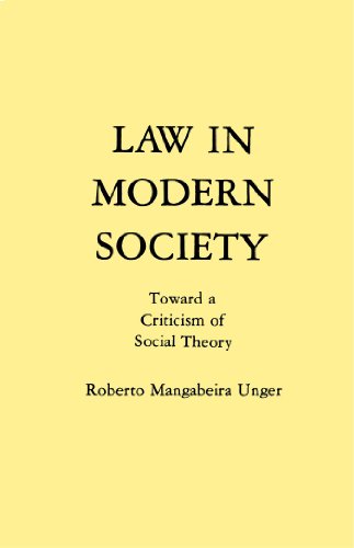 Law in Modern Society : Toward a Criticism of Social Theory