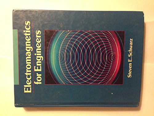 Electromagnetics for Engineers (The Oxford Series in Electrical and Computer Engineering)
Electromagnetics for Engineers (The Oxford Series in Electrical and Computer Engineering)
