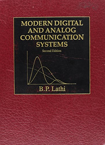 Modern Digital and Analog Communication Systems (The Oxford Series in Electrical and Computer Engineering)
Modern Digital and Analog Communication Systems (The Oxford Series in Electrical and Computer Engineering)