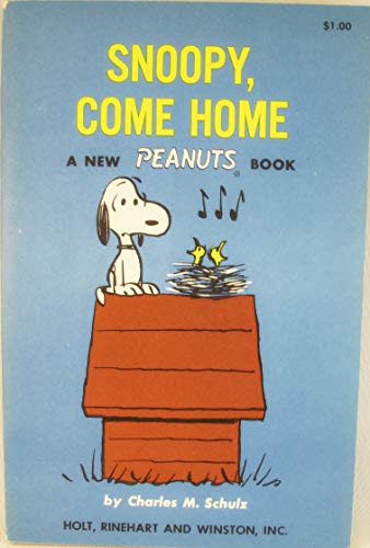 Snoopy, Come Home; a Peanuts Book