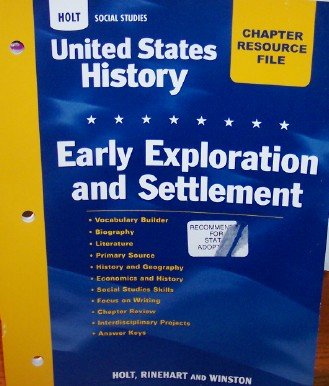 United States History California: Chapter 1 Resource File: Early Exploration And Settlement Grades 6-9 Early Exploration and Settlement
United States History California: Chapter 1 Resource File: Early Exploration And Settlement Grades 6-9 Early Exploration and Settlement