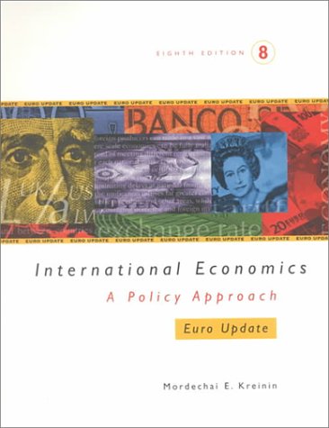INTERNATIONAL ECONOMICS A POLICY APPROACH; EURO UPDATE; EIGHTH EDITION