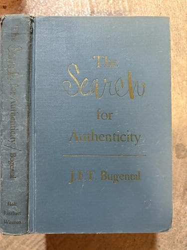 The Search for Authenticity: An Existential-Analytic Approach to Psychotherapy