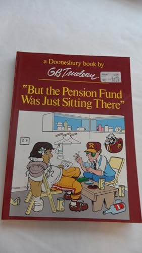 But the Pension Fund Was Just Sitting There